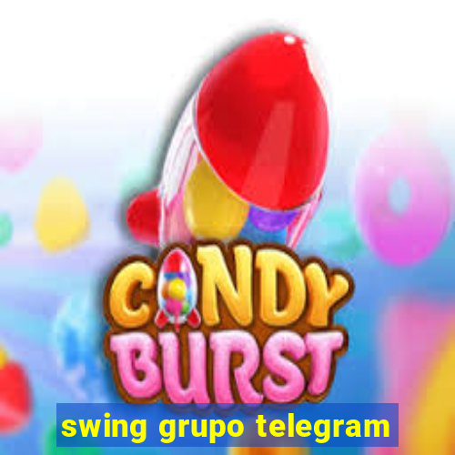 swing grupo telegram